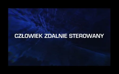 Człowiek zdalnie sterowany.